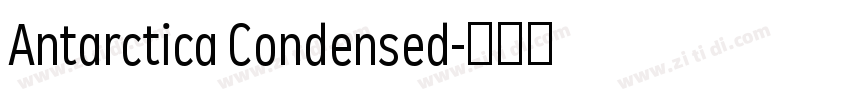 Antarctica Condensed字体转换 Antarctica Condensed字体转换